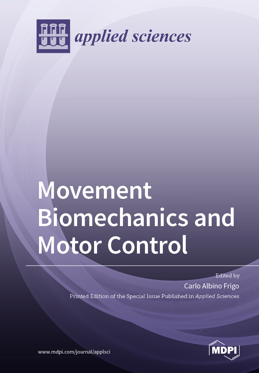 Movement Biomechanics and Motor Control MDPI Books